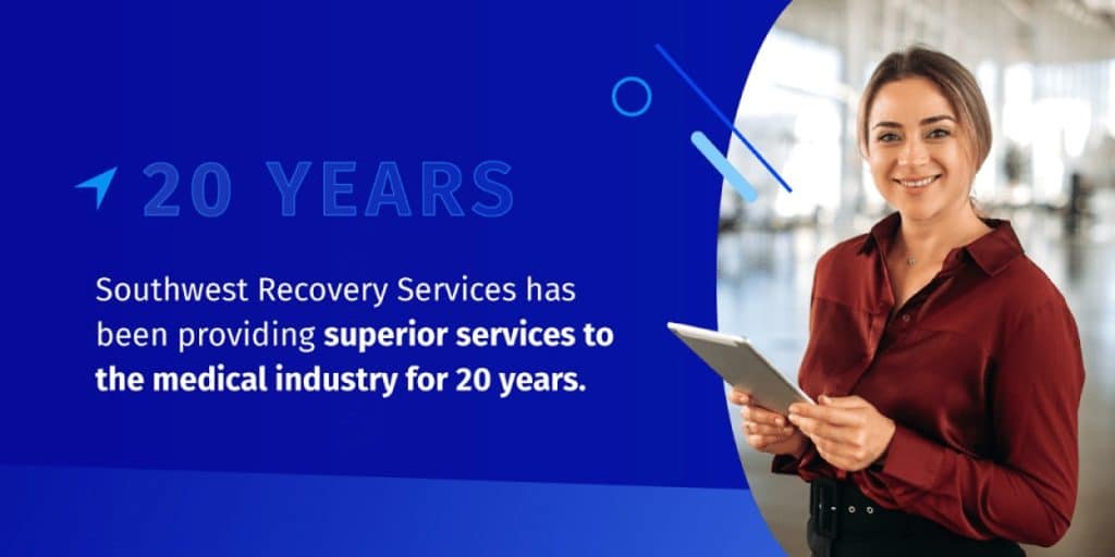 How to Deal with Medical Bills in Collections: Steps to Take & Options 5 Southwest Recovery Services Banner.