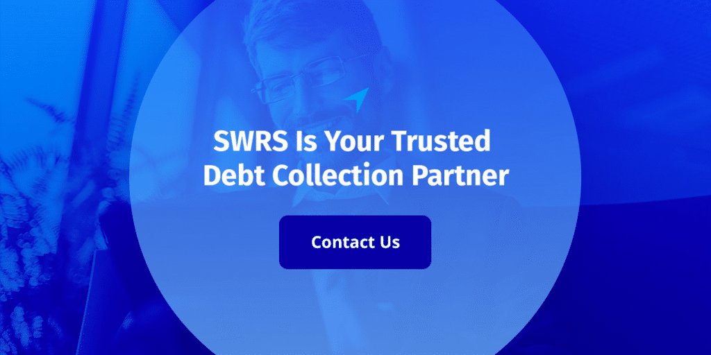Debt Collection Agency in Dallas: Reviews, Benefits & Best Companies 6 SWRS banner