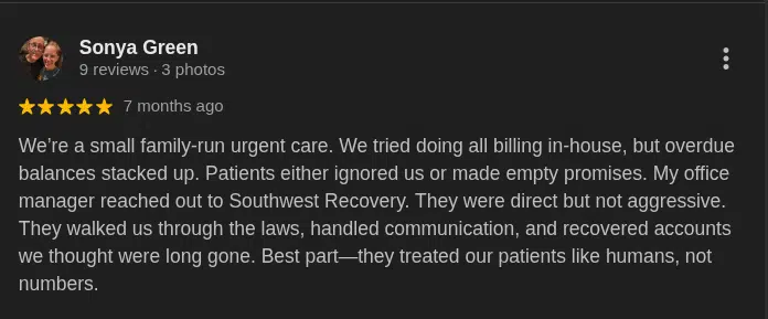 Debt Collection Agency in Waco, TX: Cost, Reviews & Top Companies 3 Screenshot of a 5-star Google review from Sonya Green praising Southwest Recovery Services.