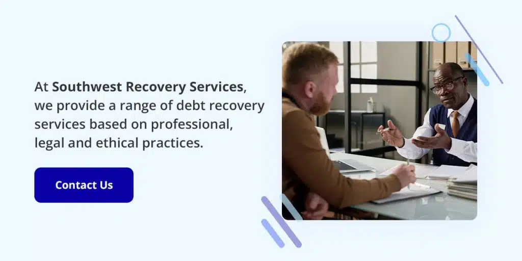 Sending an Account to Collections Without a Contract: Process & Options 5 Light blue ad banner for Southwest Recovery Services with a Contact Us button.